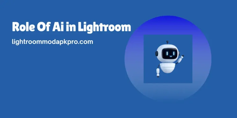 Role Of Ai in Lightroom