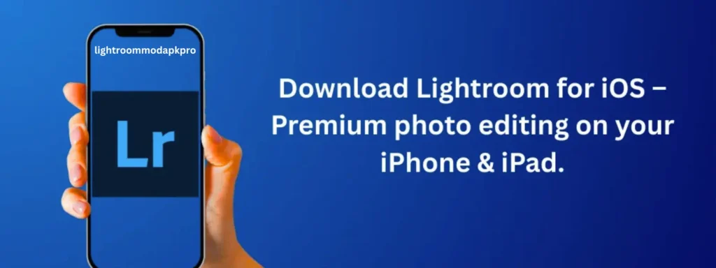 Lightroom For iOS 1 download lightroom for ios